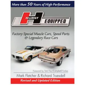 Hurst Equipped - More Than 50 Years of High-Performance
