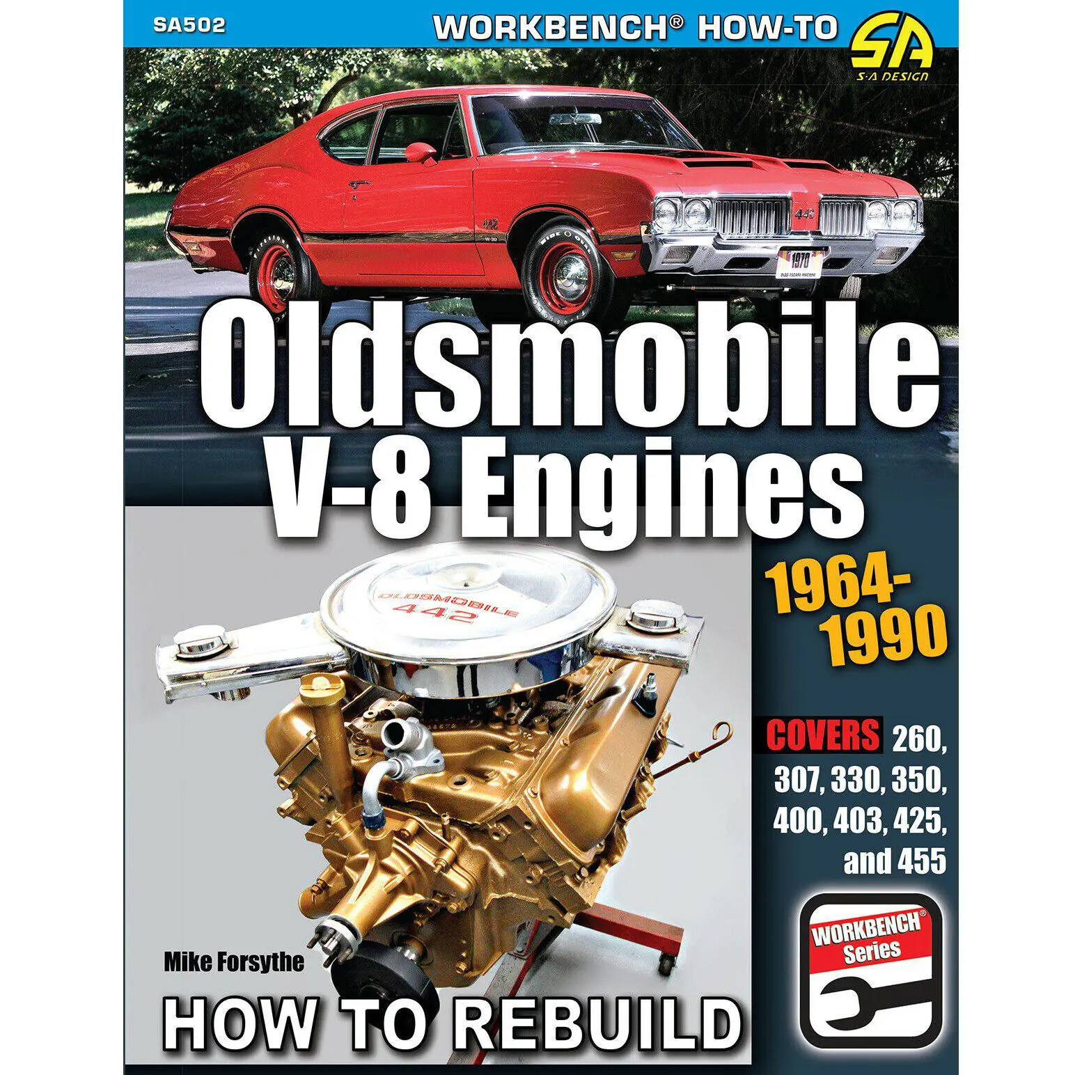 Oldsmobile V-8 Engines 1964-1990 - How To Rebuild