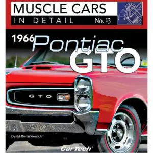 Muscle Cars In Detail No. 13 - 1966 Pontiac GTO