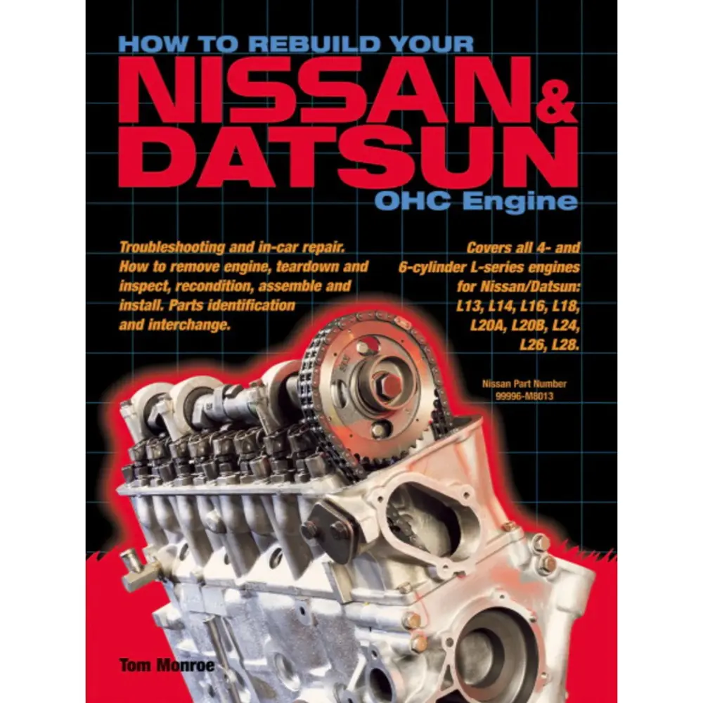 How To Rebuild Your Nissan & Datsun OHC Engine