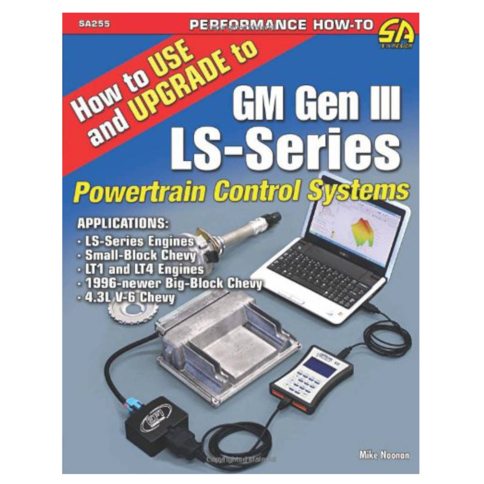 How To Use & Upgrade To GM Gen III LS-Series Powertrain Control Systems