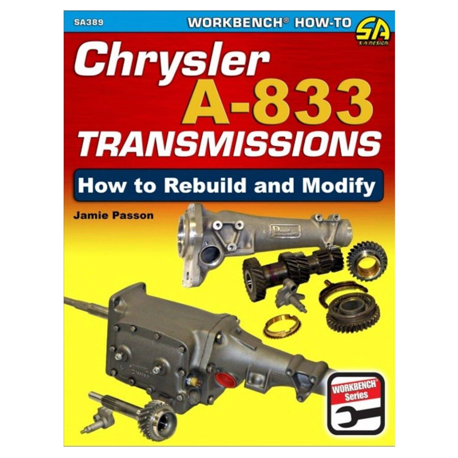 Chrysler A-833 Transmissions - How To Rebuild & Modify