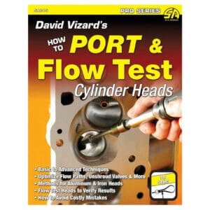 David Vizard's How To Port & Flow Test Cylinder Heads