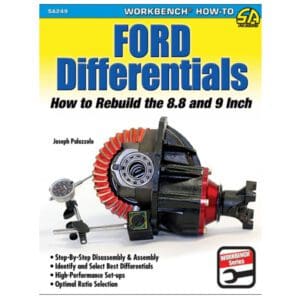 Ford Differentials - How To Rebuild The 8.8 And 9 Inch