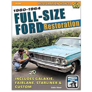 Full Size Ford Restoration Includes Galaxie, Fairlane, & More
