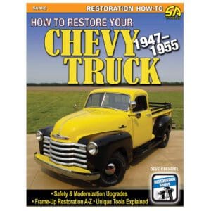 How To Restore Your Chevy Truck 1947-1955