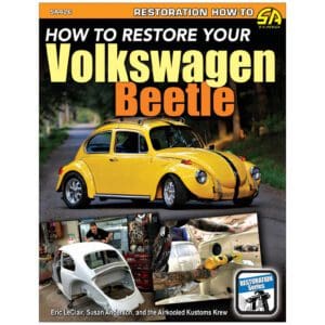 How to Restore Your Volkswagen Beetle