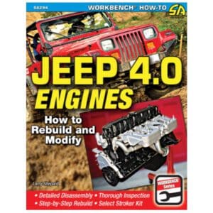 Jeep 4.0 Engines - How To Rebuild And Modify