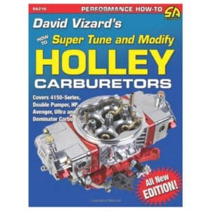 David Vizard's How To Super Tune & Modify Holley Carburetors
