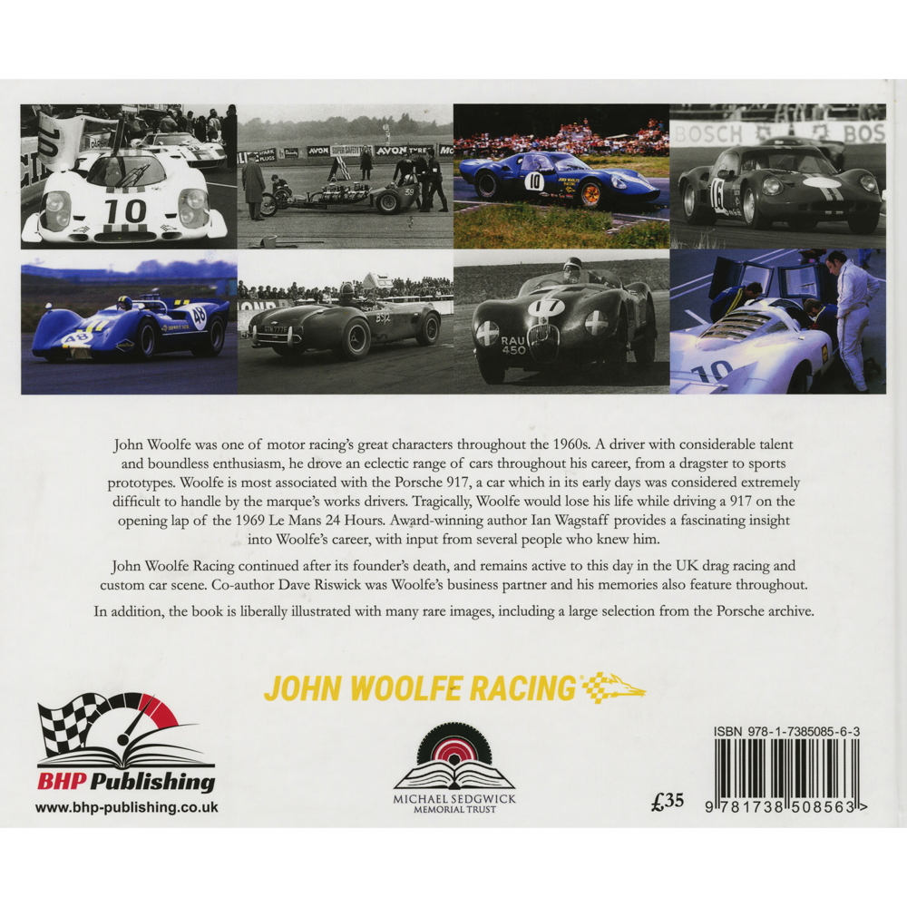 John Woolfe - The Man Who Bought A Porsche 917 **PREORDER** - Image 2